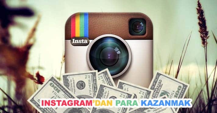 instagramdan para kazanmak