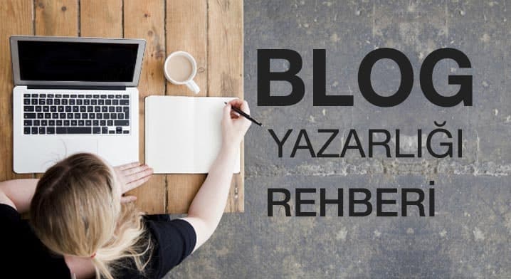 Blog Yazarlığı