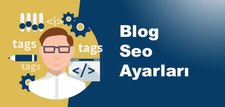 Blog Seo Ayarları